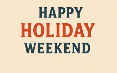 Upcoming Office Closures & Holiday Hours